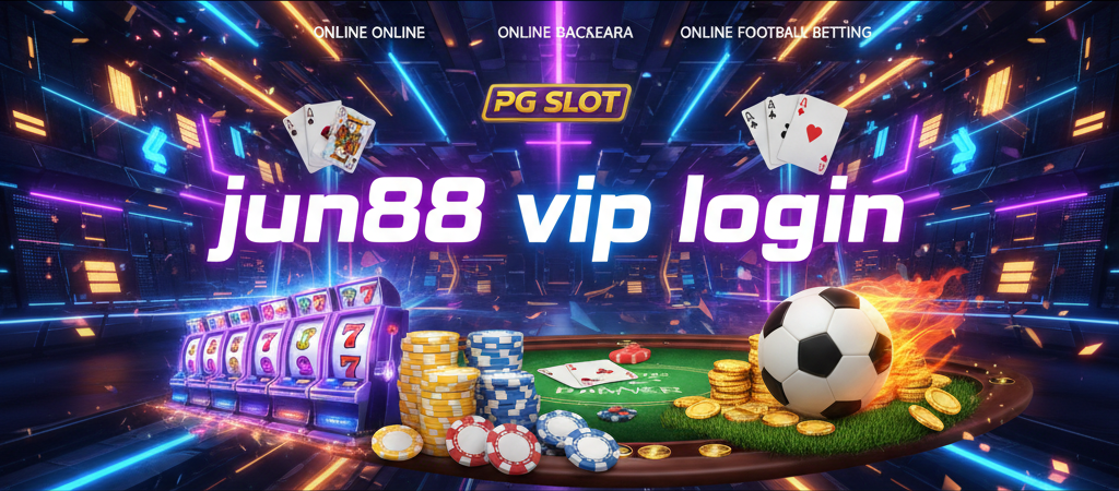 jun88 vip login